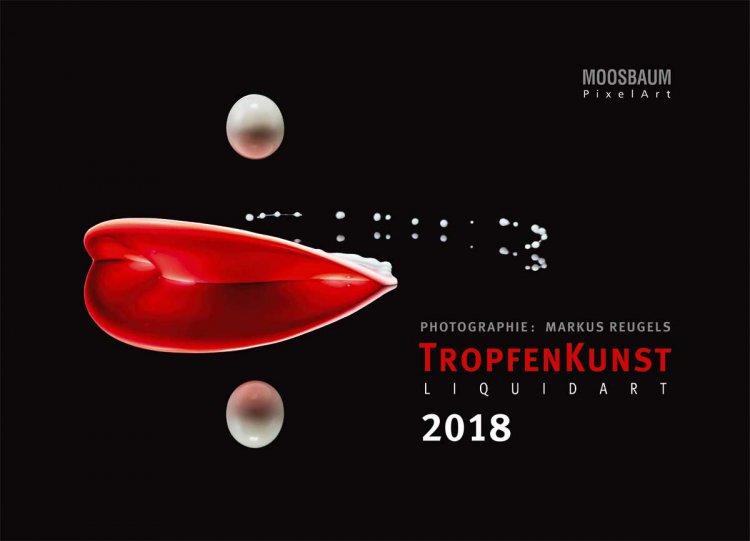 Tropfenkunst 2018 - Haga click en la imagen para cerrar